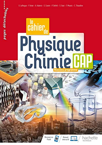 Le cahier de physique chimie CAP