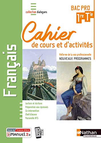 Français 1re Tle Bac Pro : Cahier de cours et d'activités