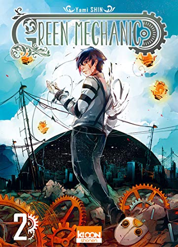 Green Mechanic. Tome 2