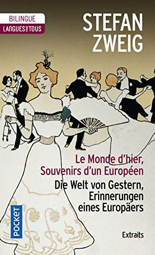 Le Monde d'hier, Souvenirs d'un Européen