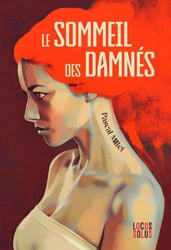 Le sommeil des damnés