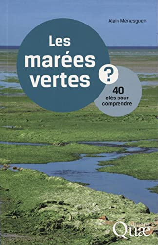 Les marées vertes?