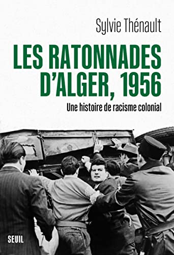 Les ratonnades d'Alger, 1956