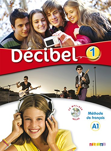 Décibel 1 Méthode de français A1