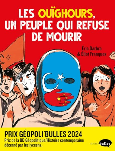 Les ouïghours, un peuple qui refuse de mourir