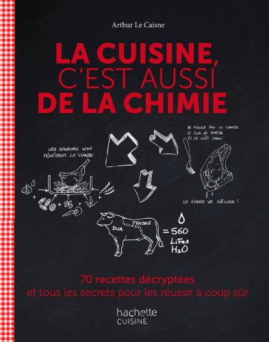 La cuisine, c'est aussi de la chimie