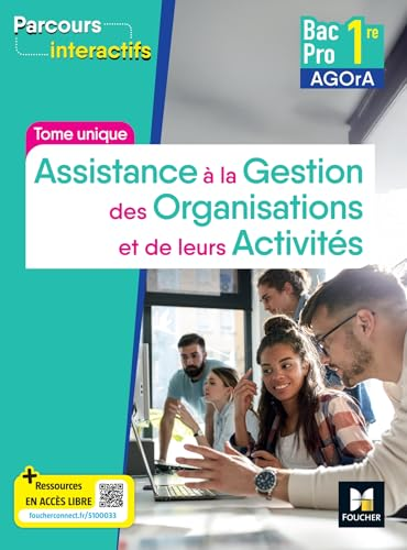 Assistance à la gestion des organisations et de leurs activités Bac pro 1re