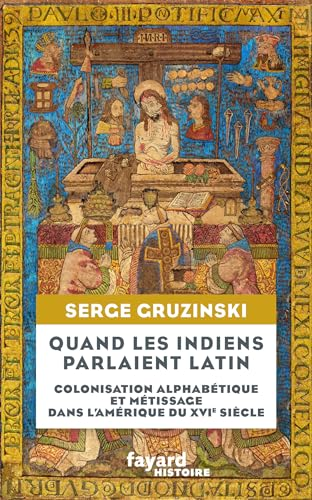 Quand les indiens parlaient latin