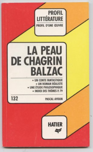La Peau de chagrin; Honoré de Balzac
