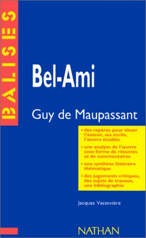 Bel-Ami; Guy de Maupassant