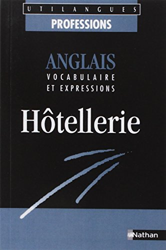 Anglais, Hôtellerie
