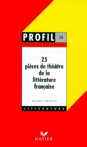 25 pièces de théâtre de la littérature française