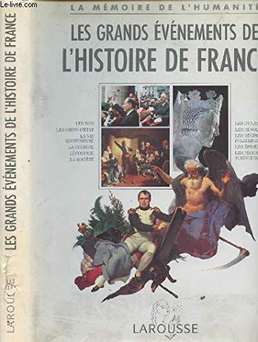 Les grands événements de l'histoire de France