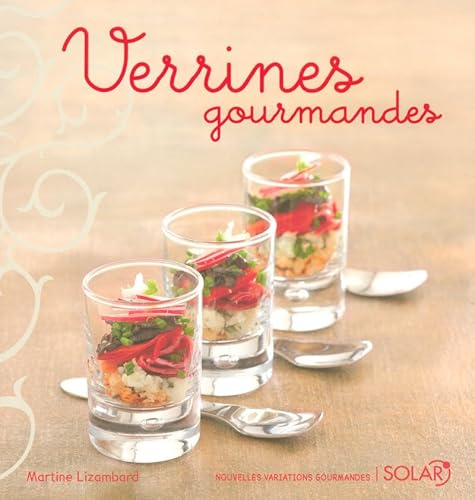 Verrines gourmandes