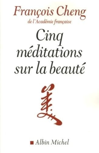 Cinq méditations sur la beauté