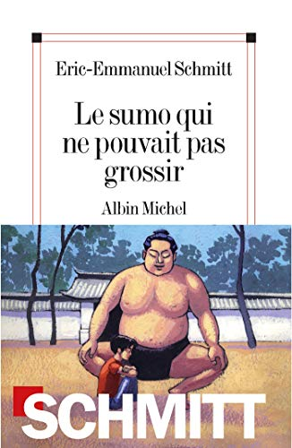 Le sumo qui ne pouvait pas grossir