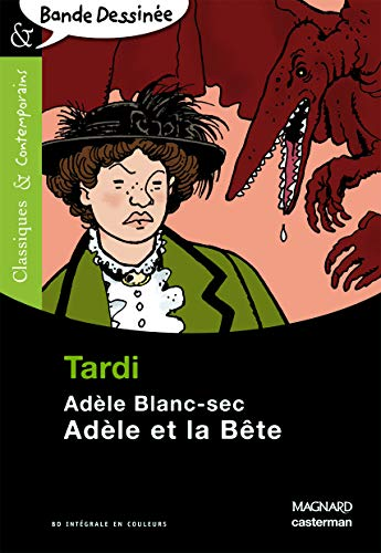 Adèle et la bête