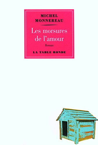 Les morsures de l'amour