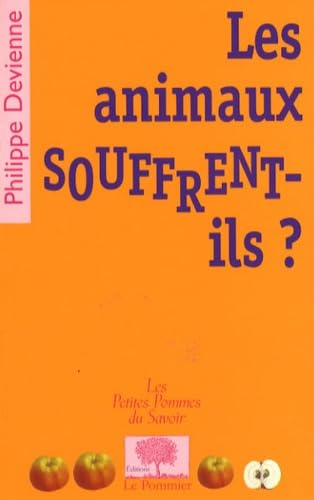 Les animaux souffrent-ils ?