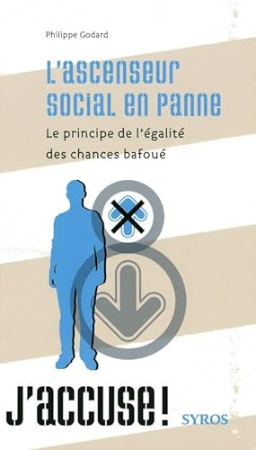 L'ascenseur social en panne