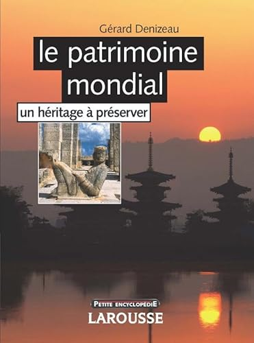 Le patrimoine mondial