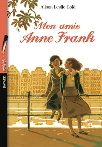 Mon amie, Anne Frank