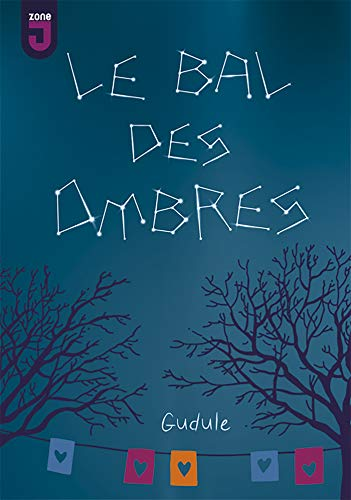 Le bal des ombres