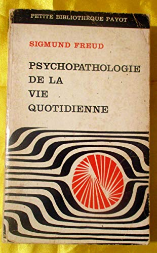 psychopathologie de la vie quotidienne