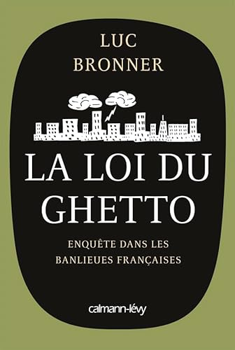 La loi du ghetto