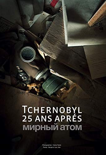 Tchernobyl 25 après