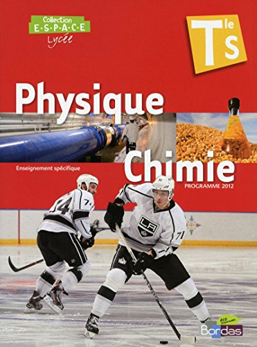 Physique Chimie enseignement spécifique Tle S