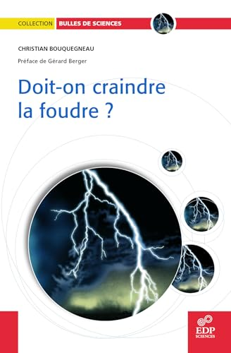 Doit-on craindre la foudre ?