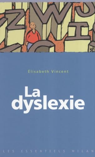 La dyslexie