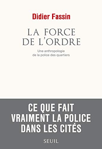 La force de l'ordre