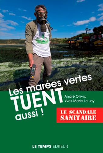 Les marées vertes tuent aussi !