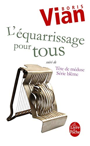 L'équarrissage pour tous