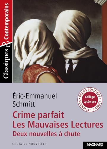 Crime parfait ; Les mauvaises lectures