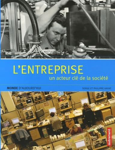 L'entreprise : un acteur clé de la société