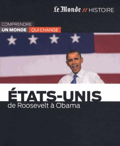 États-Unis, de Roosevelt à Obama