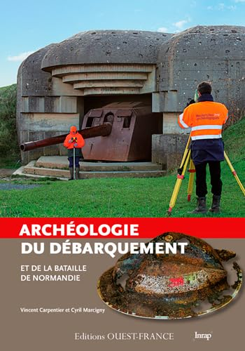 Archéologie du débarquement et de la bataille de Normandie