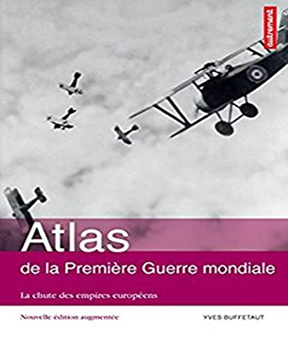 Atlas de la Première Guerre Mondiale