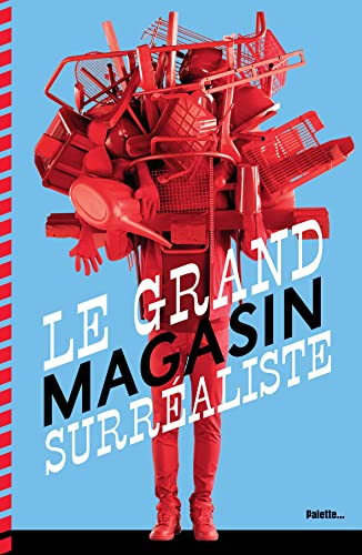 Le grand magasin surréaliste