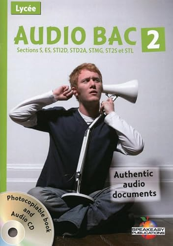 Audio Bac 2 section S, ES, STI2D, STD2A, STMG, ST2S et STL