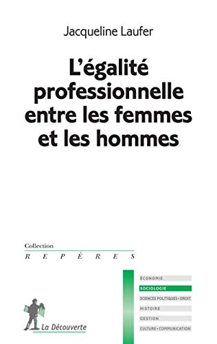 L' égalité professionnelle entre les femmes et les hommes