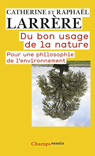 Du bon usage de la nature