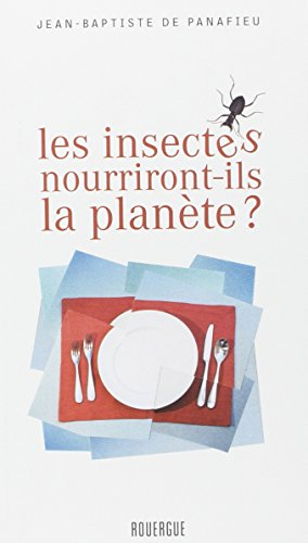 Les insectes nourriront-ils la planète ?