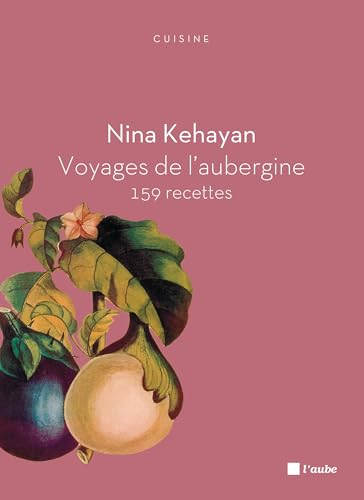 Voyages de l'aubergine