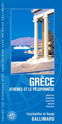 Grèce - Athènes et le Péloponnèse