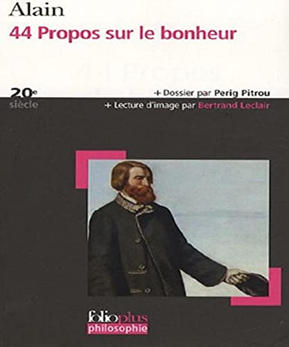 44 Propos sur le bonheur