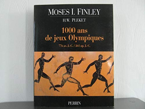 1000 ans de jeux olympiques - 776 Avant Jésus-Christ/261 après Jésus-Christ